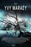 Yvy Maraey, Land Without Evil