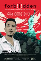 Forbidden: Undocumented and Queer in Rural America