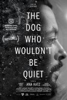 The Dog Who Wouldn’t Be Quiet