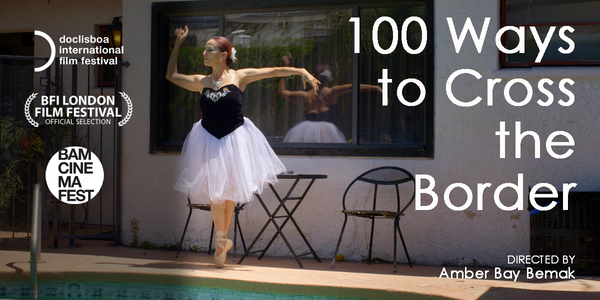 100 Ways to Cross the Border