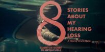 8 Stories About My Hearing Loss