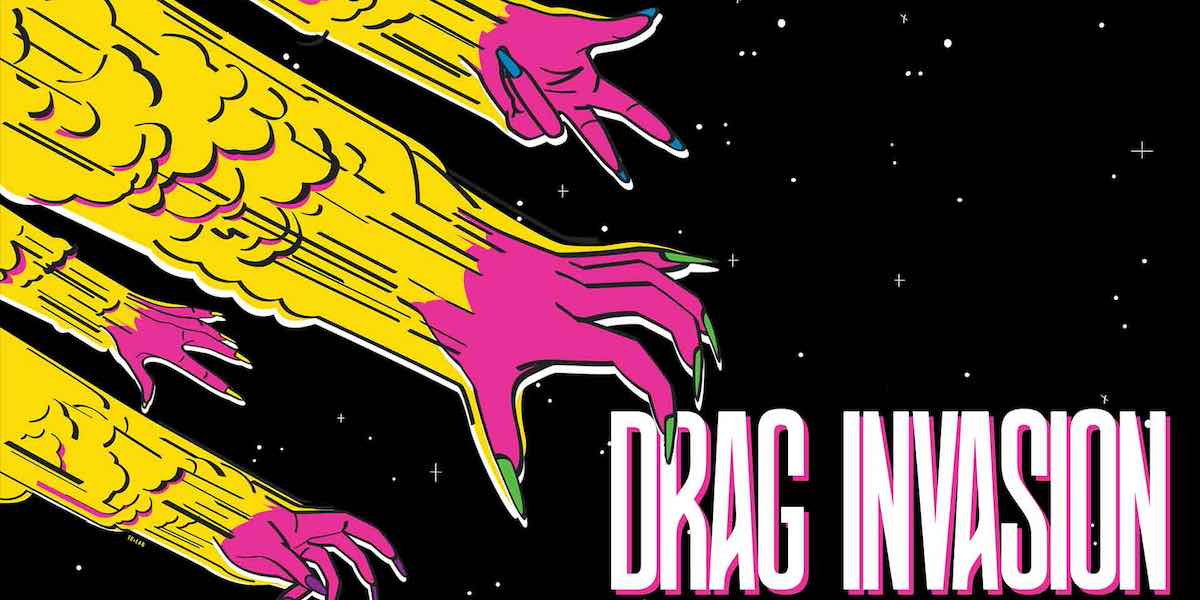 Drag Invasion