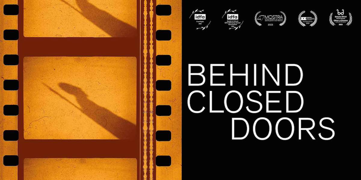 Behind Closed Doors