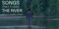 Songs that Flood the River