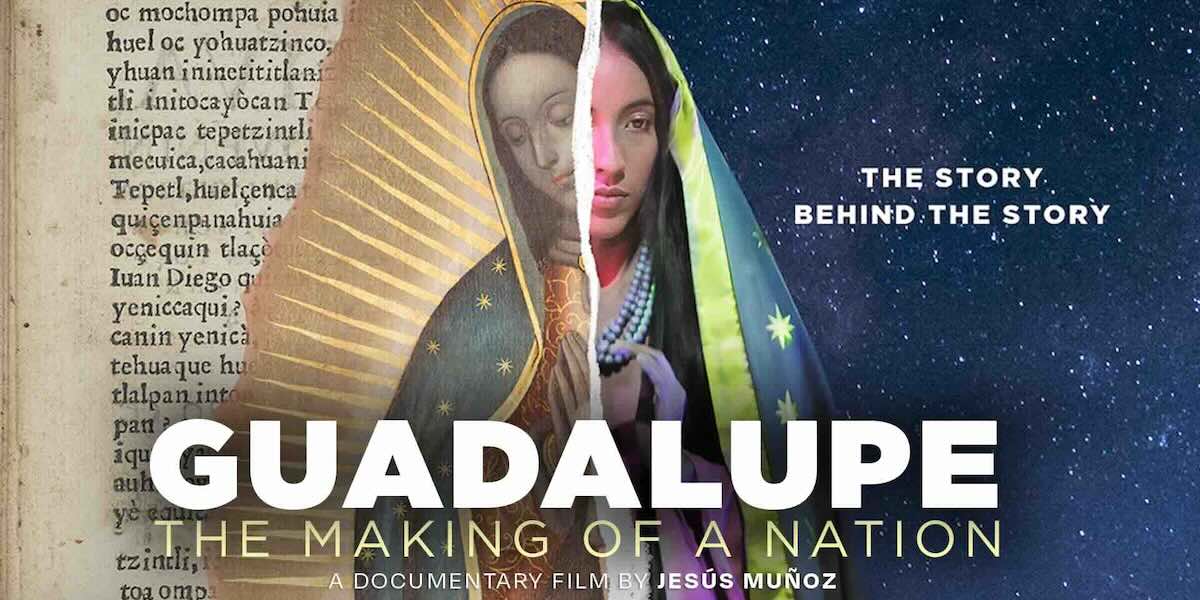 Guadalupe, the Making of a Nation_Poster_Landscape_1200
